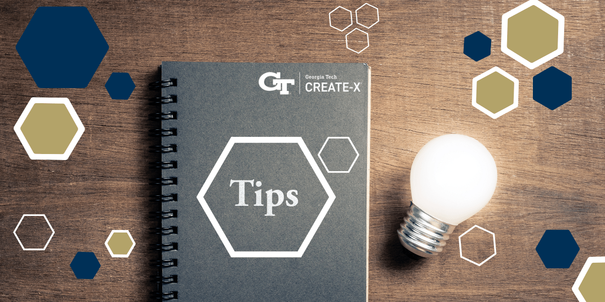 CREATE-X Tips CREATE-X Tips